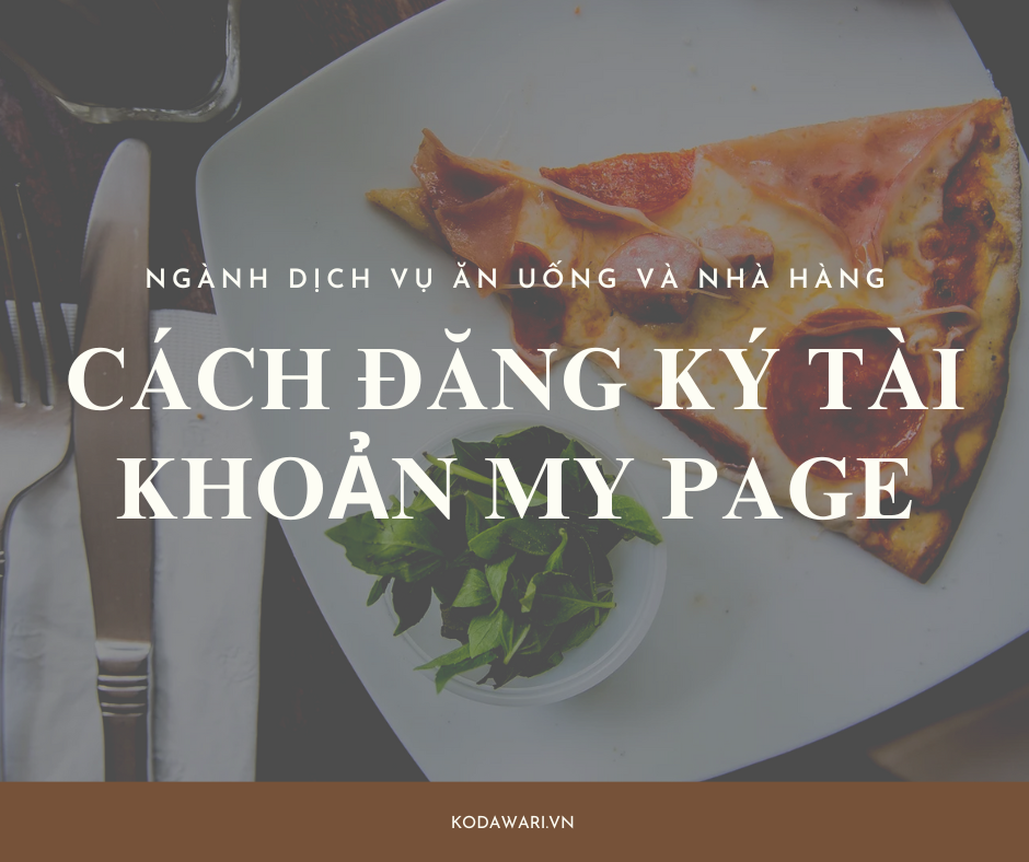 HƯỚNG DẪN CÁCH ĐĂNG KÝ MY PAGE