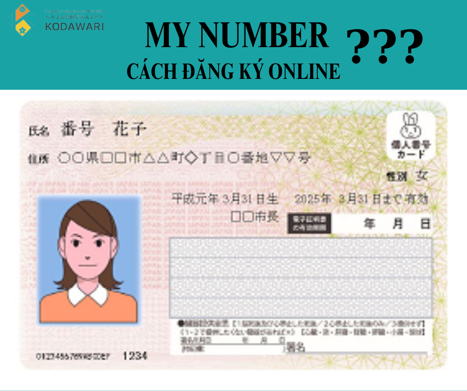 CÁCH ĐĂNG KÝ THẺ MY NUMBER ONLINE